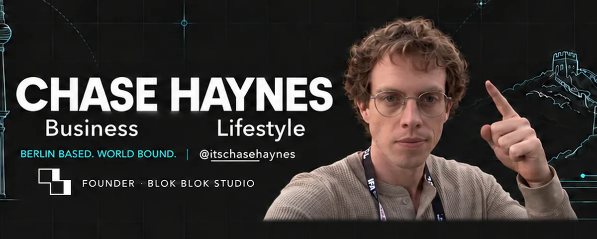 Chase Haynes. Business and lifestyle. Berlin based, world bound.